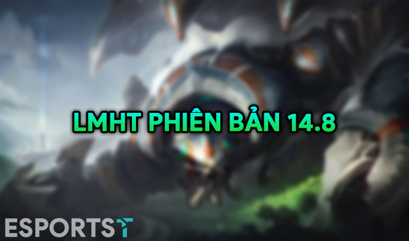 lmht phien ban 14.8