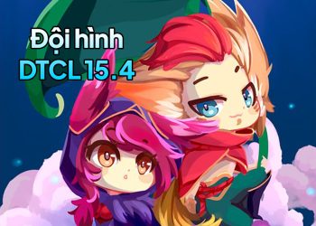 Đội hình DTCL 15.4: Lựa chọn áp đảo tại Cúp Chiến Thuật 1