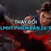 LMHT 26.5 LOL: Chi tiết thay đổi và đánh giá